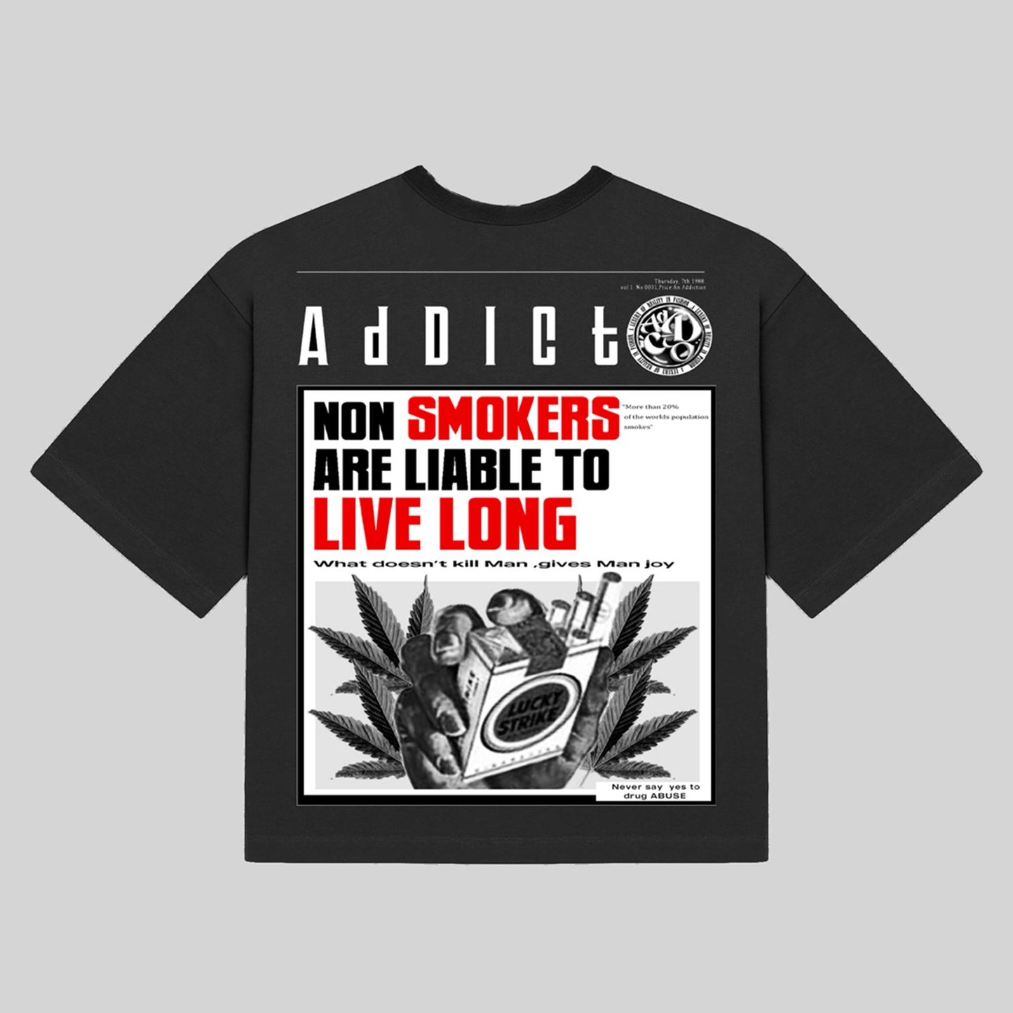 Life over smoke oversized Tee